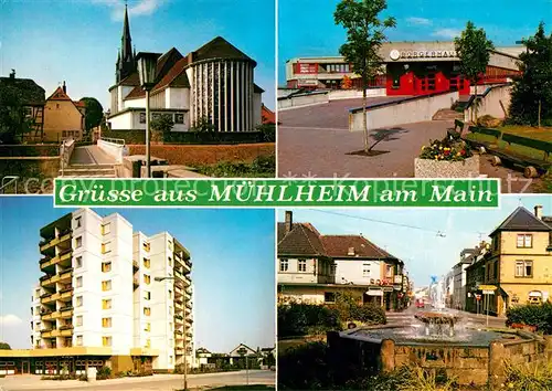 AK / Ansichtskarte Muehlheim_Main Kirche Buergerhaus Bahnhofstasse / Muehlheim Main