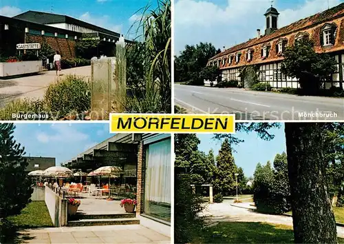 AK / Ansichtskarte Moerfelden Moenchbruch Buergerhaus / Moerfelden
