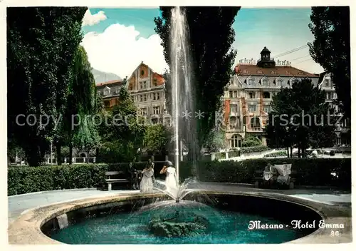 AK / Ansichtskarte Merano_Suedtirol Hotel Emma Fontaene Merano Suedtirol