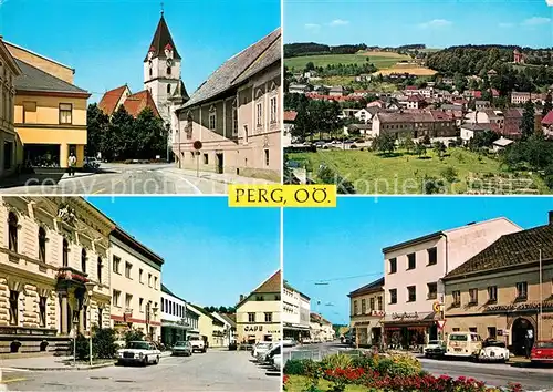 AK / Ansichtskarte Perg Gotische Hallenkirche Kalvarienberg Rathaus Herrenstrasse Perg