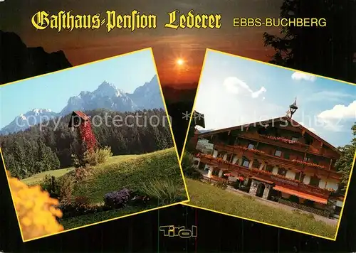 AK / Ansichtskarte Ebbs Gasthaus Pension Lederer Buchberg Ebbs