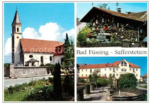 AK / Ansichtskarte Bad_Fuessing Safferstetten Kurhotel am Muehlbach Pfarrkirche Bad_Fuessing