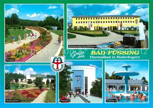 AK / Ansichtskarte Bad_Fuessing Kurpark Kurhausbad Therme Kurmittelhaus Bad_Fuessing