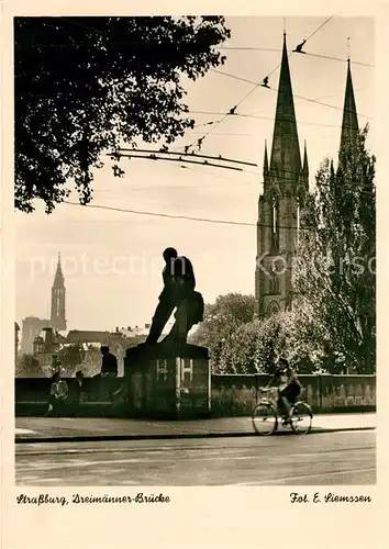 AK / Ansichtskarte Strassburg_Elsass Dreimaenner Bruecke Strassburg Elsass