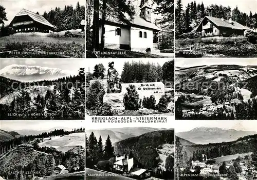 AK / Ansichtskarte Alpl Peter Roseggers Geburtshaus Heldenkapelle Waldschule Rosegger Denkmal Panorama Gasthof Leitner Pension Philipp Alpengasthof Bruggraber Alpl