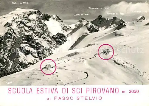AK / Ansichtskarte Passo_Stelvio Scuola Estiva di sci Pirovano Passo_Stelvio