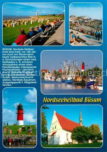 AK / Ansichtskarte Buesum_Nordseebad Strand Uferpromenade Hafen Kirche Leuchtturm Chronik Buesum_Nordseebad