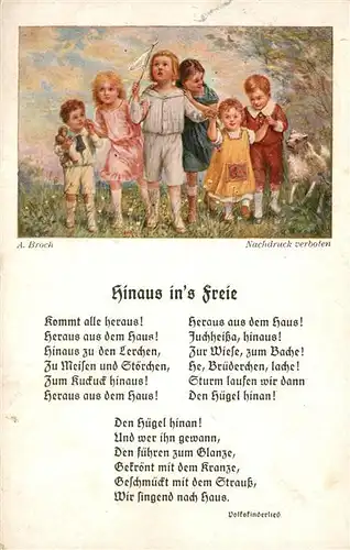 AK / Ansichtskarte Liederkarte Hinaus in s Freie Kuenstlerkarte A. Broch  Liederkarte