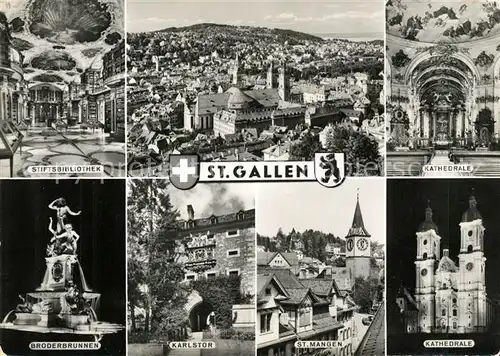 AK / Ansichtskarte St_Gallen_SG Stiftsbibliothek Kathedrale St. Mangen Broderbrunnen Karstor St_Gallen_SG