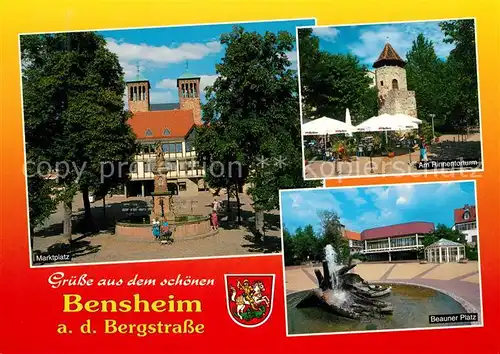 AK / Ansichtskarte Bensheim_Bergstrasse Marktplatz Rinnentorturm Beauner Platz Bensheim_Bergstrasse