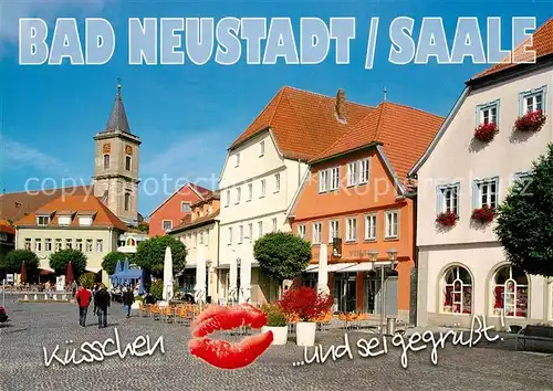 AK / Ansichtskarte Bad_Neustadt Kirche Marktplatz Kuesschen Bad_Neustadt