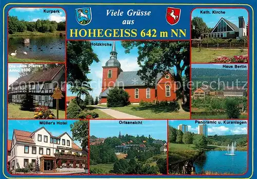 AK / Ansichtskarte Hohegeiss_Harz Kurpark Haus Berlin Holzkirche Muellers Hotel  Hohegeiss Harz