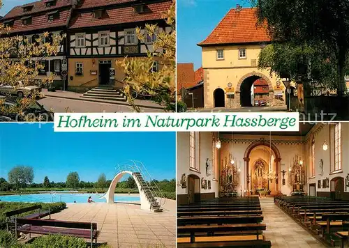 AK / Ansichtskarte Hofheim_Unterfranken Kirche Inneres Freibad Hofheim Unterfranken