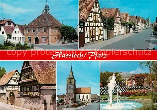 AK / Ansichtskarte Hassloch_Pfalz Altstadt Fachwerkhaeuser Kirche Brunnen Freizeitpark Hassloch Pfalz