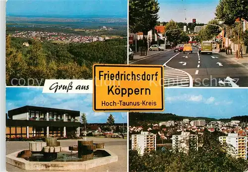 AK / Ansichtskarte Koeppern_Taunus Stadtpanorama Hauptstrasse Platz Brunnen Koeppern Taunus