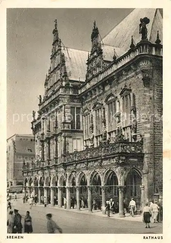 AK / Ansichtskarte Bremen Rathaus Bremen