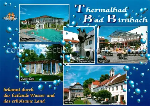 AK / Ansichtskarte Bad_Birnbach Rottal Therme Narrenbrunnen Kurkonzert Crysantiquelle Am Berg Bad_Birnbach