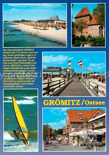 AK / Ansichtskarte Groemitz_Ostseebad Seebruecke Strand Surfer Stadtansicht Chronik Groemitz_Ostseebad