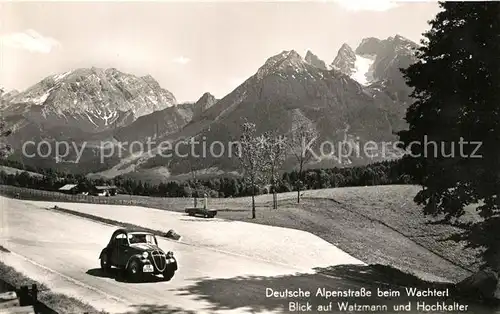 AK / Ansichtskarte Ramsau_Berchtesgaden Deutsche Alpenstrasse beim Wachterl mit Watzmann und Hochkalter Ramsau Berchtesgaden