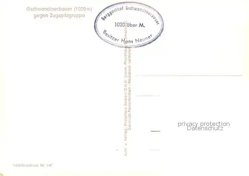 AK / Ansichtskarte Garmisch Partenkirchen Berggasthof Gschwandtnerbauer gegen Zugspitze Wettersteingebirge Garmisch Partenkirchen