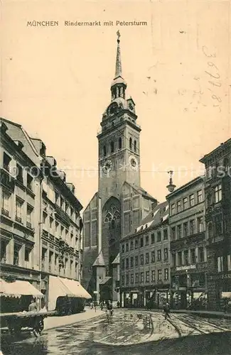 AK / Ansichtskarte Muenchen Rindermarkt mit Petersturm Muenchen