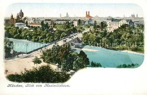 AK / Ansichtskarte Muenchen Blick vom Maximilianeum Muenchen