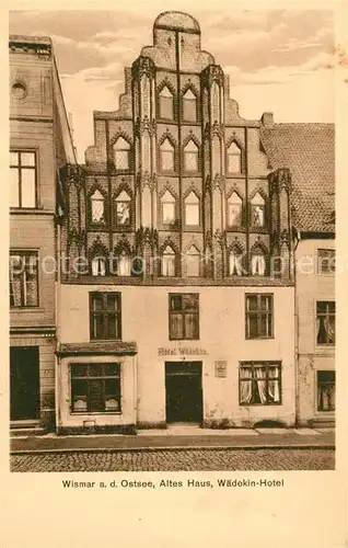 AK / Ansichtskarte Wismar_Mecklenburg Altes Haus Waedekin Hotel Wismar_Mecklenburg