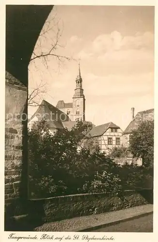 AK / Ansichtskarte Tangermuende mit St Stephanskirche Tangermuende