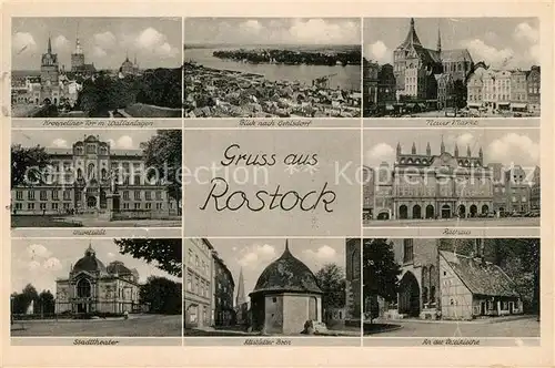 AK / Ansichtskarte Rostock_Mecklenburg Vorpommern Kroepeliner Tor Gehlsdorf Neuer Markt Universitaet Rathaus Stadttheater Altstaetter Born Petrikirche Rostock