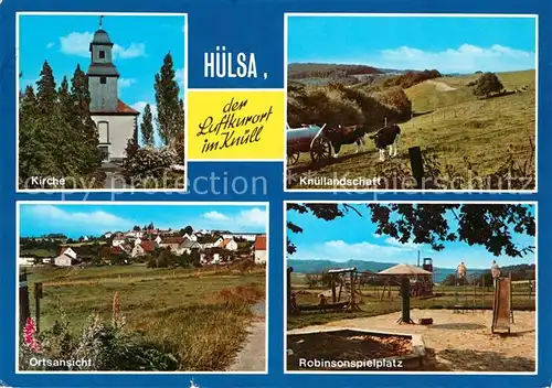 AK / Ansichtskarte Huelsa Kirche Knuellandschaft Robinsonspielplatz Ortsansicht Huelsa