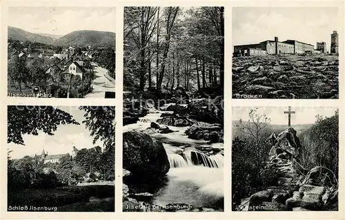AK / Ansichtskarte Ilsenburg_Harz Schloss Ilsenburg Ilsepartie Brocken Alpstein Ilsenburg Harz