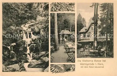 AK / Ansichtskarte Wernigerode_Harz Die Steinerne Renne mit dem Hotel Wasserfall Wernigerode Harz