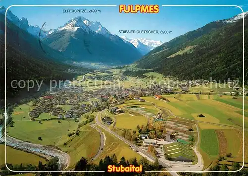 AK / Ansichtskarte Fulpmes_Tirol Fliegeraufnahme Stubaital Zuckerhuetl Fulpmes Tirol