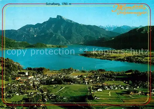AK / Ansichtskarte Mondsee_Salzkammergut Schafberg Autobahn Salzburg Wien Mondsee Salzkammergut