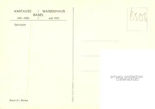 AK / Ansichtskarte Basel_BS Kartause Waisenhaus Chorstuhl Basel_BS