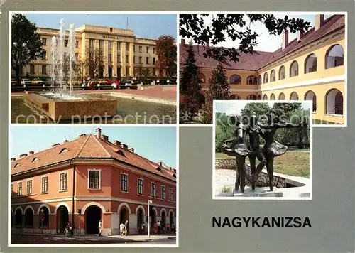 AK / Ansichtskarte Nagykanizsa Kloster Denkmal Rathaus Brunnen Stadtansicht Nagykanizsa