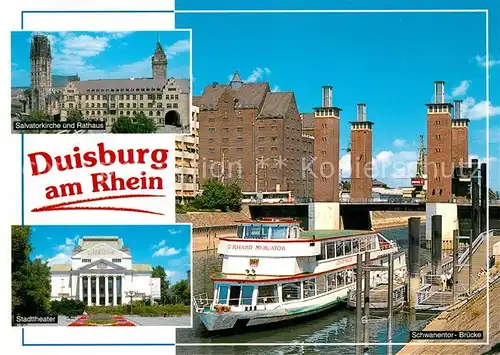 AK / Ansichtskarte Duisburg_Ruhr Salvatorkirche Rathaus Stadttheater Schwanentor Bruecke Duisburg Ruhr