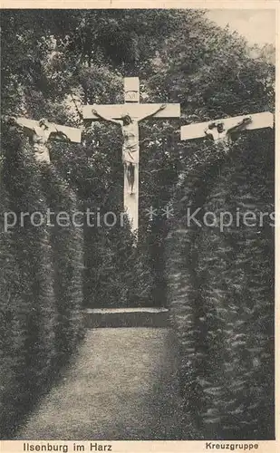 AK / Ansichtskarte Ilsenburg_Harz Kreuzgruppe Ilsenburg Harz