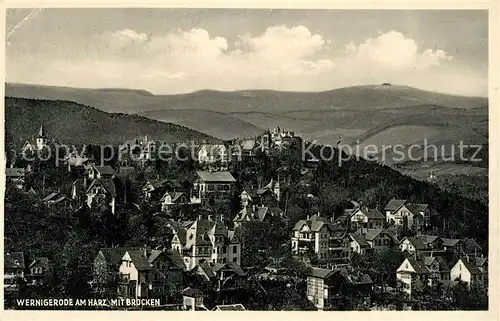 AK / Ansichtskarte Wernigerode_Harz Stadtblick mit Brocken Wernigerode Harz