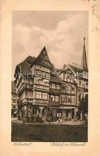 AK / Ansichtskarte Halberstadt Stelzfus am Holzmarkt Halberstadt