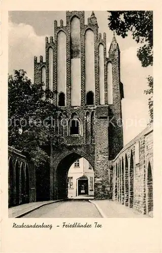 AK / Ansichtskarte Neubrandenburg Friedlaender Tor Neubrandenburg