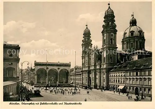 AK / Ansichtskarte Muenchen Odeonsplatz mit Feldherrnhalle und Theatinerkirche Muenchen