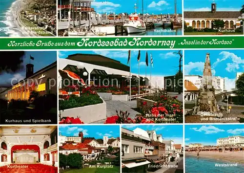 AK / Ansichtskarte Norderney_Nordseebad Kaiserstrasse Yachthafen Kurhau Denkmal Bismarckstrasse Friedrichstrasse Kurplatz Norderney_Nordseebad