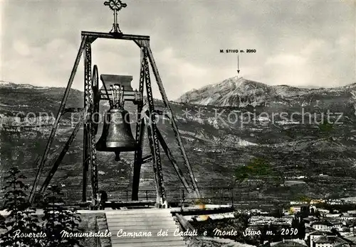 AK / Ansichtskarte Rovereto Monumentale Campana dei Caduti e Monte Stivo Rovereto