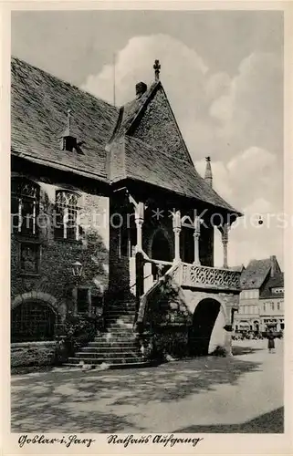 AK / Ansichtskarte Goslar Rathaus mit Aufgang Goslar