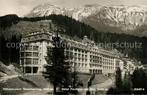 AK / Ansichtskarte Semmering_Niederoesterreich Hotel Panhans mit Rax Semmering