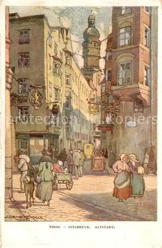 AK / Ansichtskarte Innsbruck Altstadt Motiv Kuenstlerkarte Innsbruck