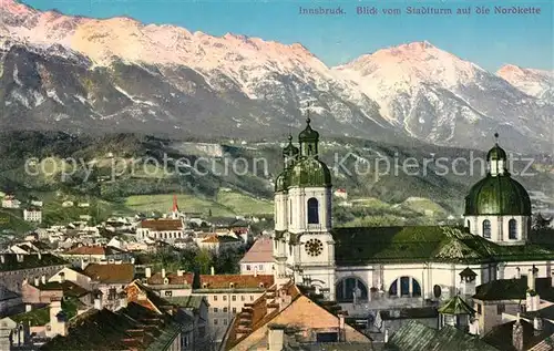 AK / Ansichtskarte Innsbruck Blick vom Stadtturm auf die Nordkette Innsbruck