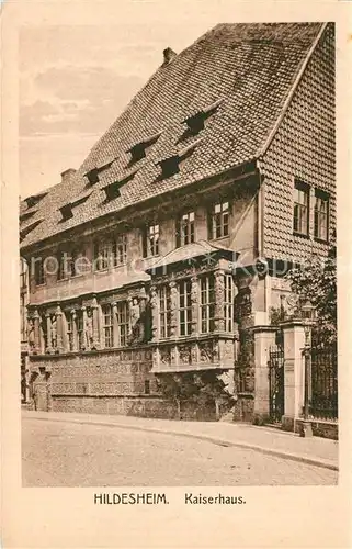 AK / Ansichtskarte Hildesheim Kaiserhaus Hildesheim