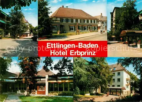 AK / Ansichtskarte Ettlingen Hotel Erbprinz Ettlingen